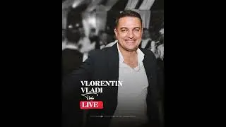 Vlorentin Tini Vladi - LIVE