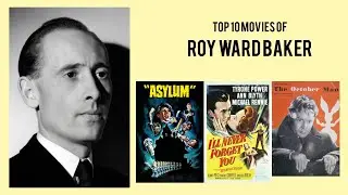 Roy Ward Baker |  Top Movies by Roy Ward Baker| Movies Directed by  Roy Ward Baker