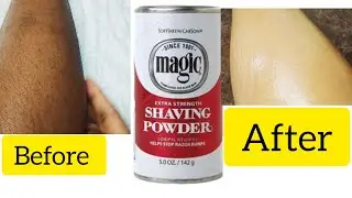 HOW TO EFFECTIVELY USE MAGIC SHAVING POWDER/HAIR REMOVAL DAY ON MY ARMS,LEGS AND ARMPITS/SELF CARE