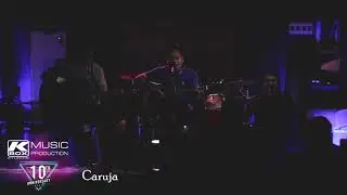 Caruja  LIVE @ Cerebro bar (KBOX 10th Anniversary)
