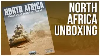 Распаковка Северной Африки / MultiMan Publishing - Историческая игра - Военная игра - Дин Эссиг MMP SCS