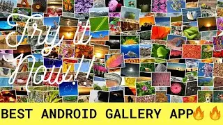 Top 15 [Best Gallery Apps For Your Android Smartphone] Best Popular Android gallery app🔥🔥