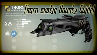 Destiny -Thorn Exotic Bounty guide