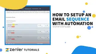 How to setup E-mail Sequence and Introduction to Automation in Zenler?