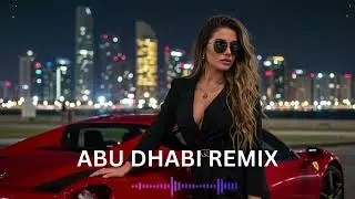 🎧 Arabian Club Dream | Habibi in Abu Dhabi Remix 2025 Edition ✨💃