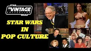Vintage Star Wars: References in Pop Culture Compilation