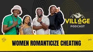 Women Romanticizing Cheating? | Namcor Corruption Scandal | Can White People Be African? - EP 10