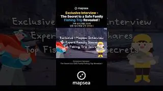[mapsea] Exclusive Interview - The Secret to a 
