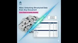 Atlas &ndash; The Future of Document Intelligence | Turn Unstructured Data into AI-Ready Insights