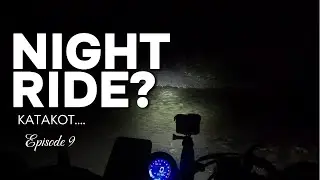 Episode 9 | Night Ride and Island Tour | Port Barton