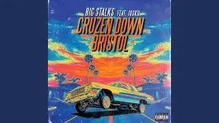 Cruzen Down Bristol (feat. Josko & Nueva Vida)