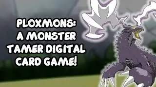 Новая цифровая карточная игра Monster Tamer: Ploxmons! | Презентация Monster Tamer