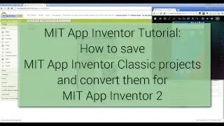 Guide: Convert MIT App Inventor Classic projects to MIT App Inventor 2