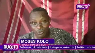 This week on Nupe wise sayings by Moses Kolo