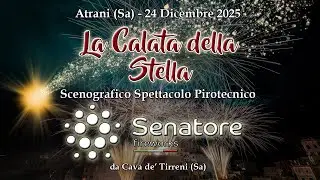 Atrani (Sa) Calata  della Stella  2025  SENATORE FIREWORKS