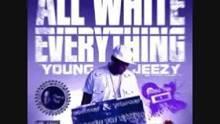 Young Jeezy - All White Everything [Chopped & Throwed Blend]