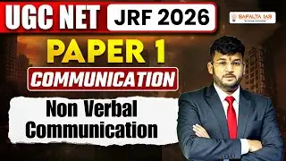 UGC NET JRF 2026 Paper 1 | Communication | Non Verbal Communication | Safalta IAS | Kartik Sir