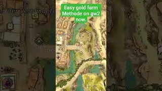 #guildwars2 Easy Gold farm Methode
