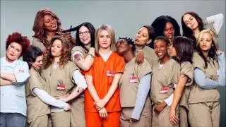 Orange is the new black theme song | 
