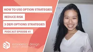 EP 41: How to use option strategies in DeFi to reduce risk | 3 DeFi Options Strategies