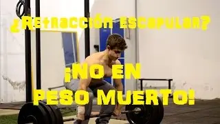 Posición de inicio en peso muerto: ¿Retracción escapular? NO