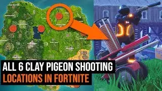 ALL 6 Clay Pigeon Shooting Locations in Fortnite