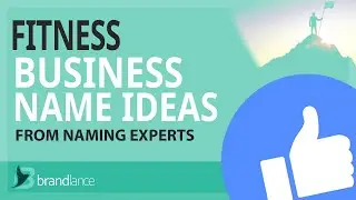 Best Fitness Business Name Ideas | Suggestions From Naming Experts | Brand Names Generator