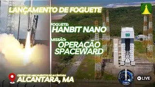 (FALHA) LAN&Ccedil;AMENTO DO FOGUETE HANBIT-NANO -- Opera&ccedil;&atilde;o Spaceward | CLA