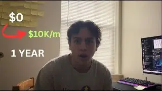 How to go from 0-10k/m in LESS than a year