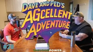 Enjoying the Outdoors, Grandma's House, Cows & Mud Don't Mix | D&P AGcellent Adventure Ep.28