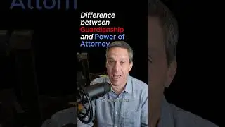 Difference between Guardianship and Power of Attorney #guardianship #legalplanning #guardian