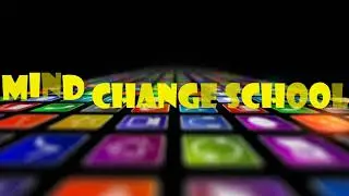 mind Change School