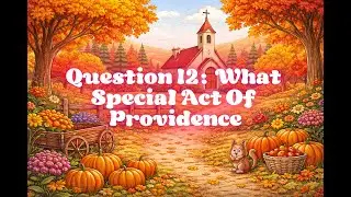WSC 12: Kids Bible Song Sing-Along for the Westminster Shorter Catechism