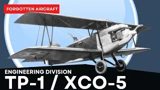 Engineering Division TP-1/XCO-5; The US Army&rsquo;s Final Fighter