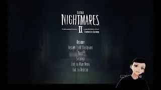 [Little Nightmares 2] Piano School is done now to find a job pt3