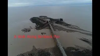 A Walk Along Birnbeck Pier