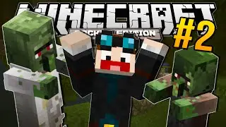 Minecraft Pocket Edition | CRAZY NEW ZOMBIES!! | #2