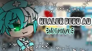 Healer Deku AU//Curandeiro Deku AU//Part 1//[Not My AU]{Kamy-Chan}