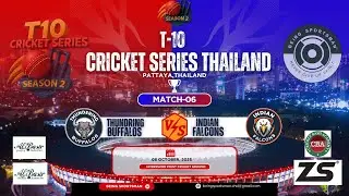 || T-10 CRICKET SERIES THAILAND || Indian Falcons V/S Thundring Buffalos || MATCH-04 ||