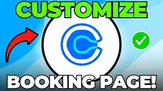 How to Customize Calendly Booking Page (Quick & Easy)