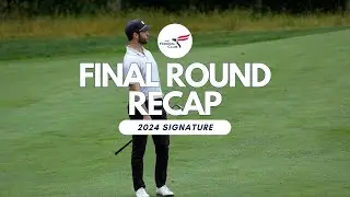 Final Round Recap - The Signature at The Federal Club