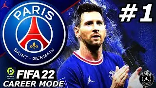 FIFA 22 PSG Career Mode EP1 - MESSI'S LAST DANCE IN PARIS!🔥