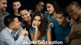 Women will always have more options