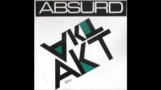 Absurd - Der Akt (The Remix) (A)
