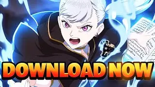DOWNLOAD THE ENGLISH VERSION OF BLACK CLOVER MOBILE NOW! ( Canada Version)