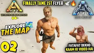 Finally Tame My First Flyer 🦅| Ark Mobile Genisis Map Explore 🔥 |EP- 02