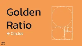 The Magic of the Golden Ratio - with Circles 🌀