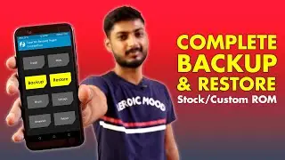 How to Backup Complete Stock or Custom ROM using TWRP Recovery