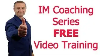 Im Coaching Series &ndash;FREE Video Training