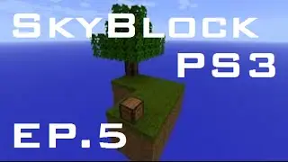 Skyblock Challenge PS3 with Jenngy EP.5 | 